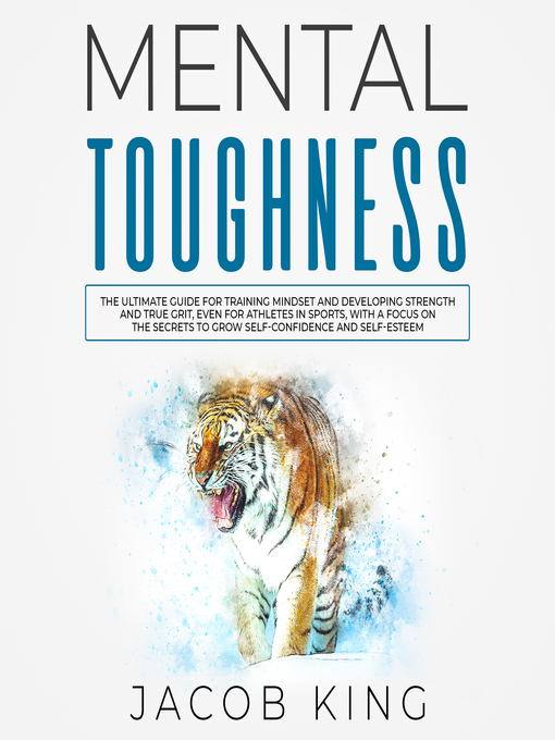 Title details for Mental Toughness by Jacob King - Available